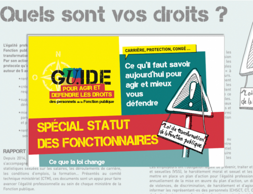 STATUT DES FONCTIONNAIRES : ce qu’il faut savoir aujourd’hui pour agir et mieux vous défendre !