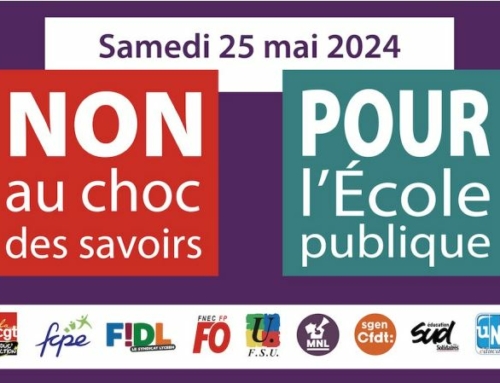 Samedi 25 mai 2024 : NON au choc des savoirs, POUR l’Ecole publique !